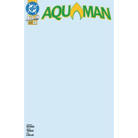 Aquaman #1 Cover E (Blank Card Stock Variant)