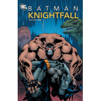 Batman: Knightfall Vol. 1 Trade Paperback (New Edition)