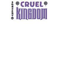Cruel Kingdom #1 Cover E (Blank Sketch Variant)