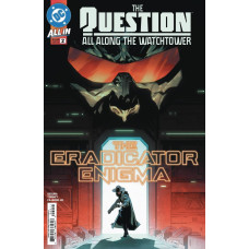 QUESTION ALL ALONG THE WATCHTOWER #2 (OF 6) CVR A CIAN TORMEY