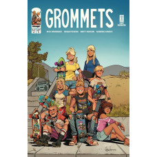 GROMMETS #7 (OF 7) CVR A BRETT PARSON
