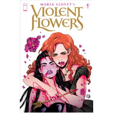 VIOLENT FLOWERS #4 (OF 4) CVR A MARIA LLOVET (MR)