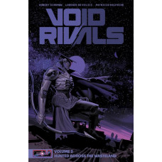 Void Rivals Volume 2 Hunted Across the Wasteland (Trade Paperback)