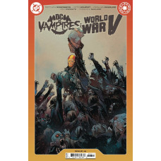 DC vs. Vampires: World War V #6 Cover A (Otto Schmidt)